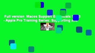 Full version  Macos Support Essentials 10.13 - Apple Pro Training Series: Supporting and