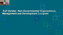 Full Version  Non-Governmental Organizations, Management and Development Complete
