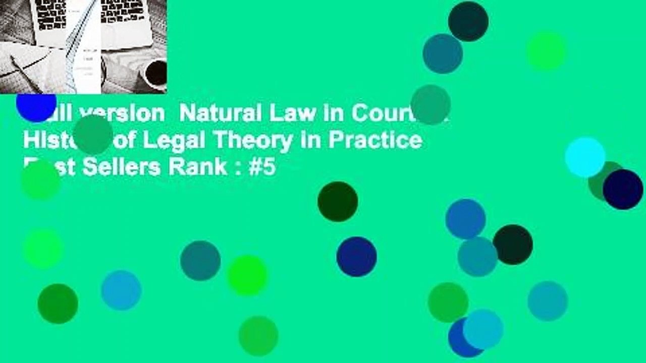 Full version  Natural Law in Court: A History of Legal Theory in Practice  Best Sellers Rank : #5