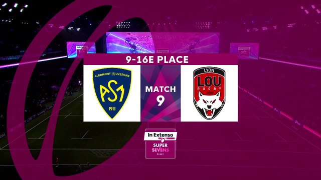 In Extenso Supersevens - Résumé Clermont-Lyon- 31-26 - 9e/16e place - Saison 2019-2020
