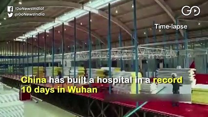 चीन में 10 दिनों के भीतर बनकर तैयार हुआ 1,000 बेड का अस्पताल