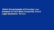 Nolo's Encyclopedia of Everyday Law: Answers to Your Most Frequently Asked Legal Questions  Review