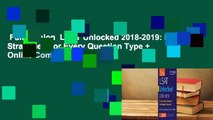 Full Version  LSAT Unlocked 2018-2019: Proven Strategies For Every Question Type   Online Complete