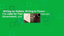 Writing for Dollars, Writing to Please: The Case for Plain Language in Business, Government, and