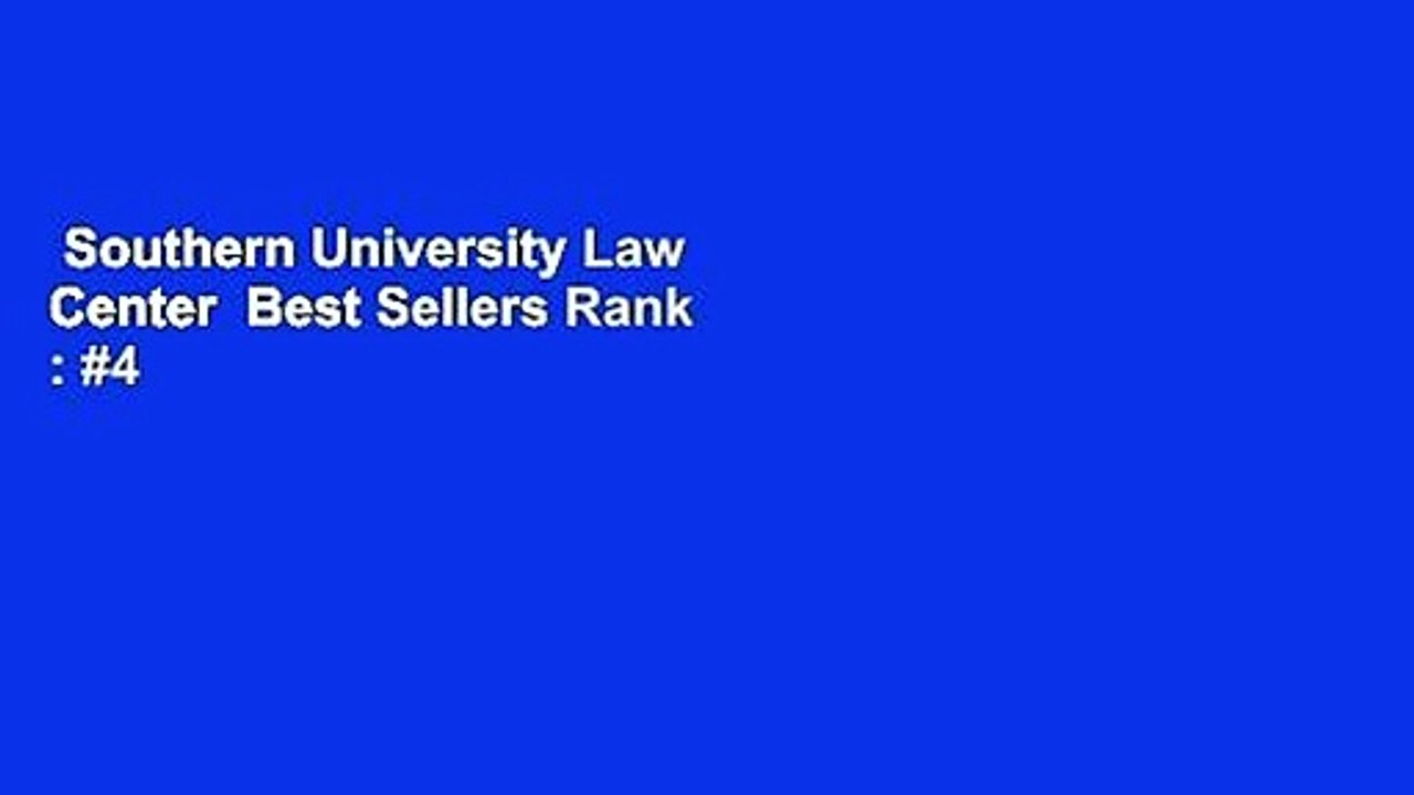 Southern University Law Center  Best Sellers Rank : #4