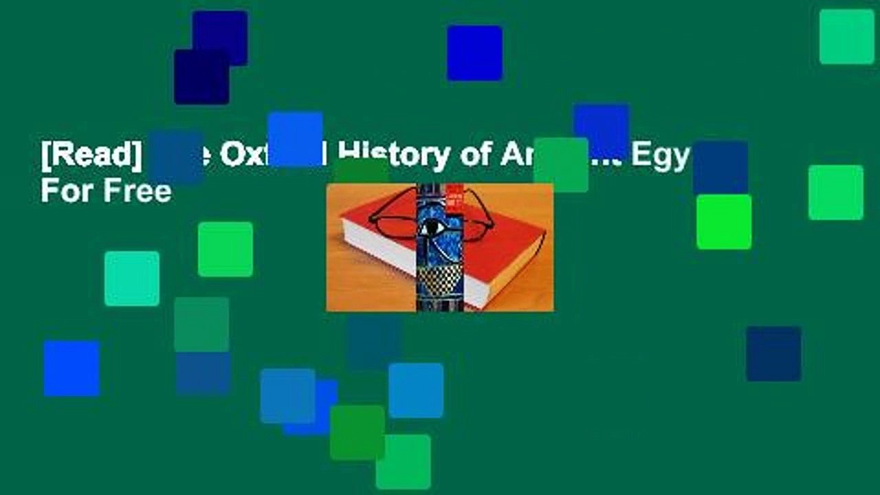 [Read] The Oxford History of Ancient Egypt  For Free