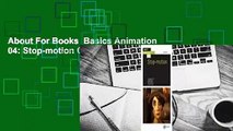About For Books  Basics Animation 04: Stop-motion Complete