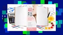The Age Fix: Insider Tips, Tricks, and Secrets to Look and Feel Younger Without Surgery  Review
