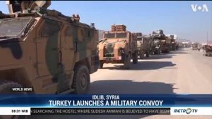 Turkey Launches a Military Convoy to Syria's Idlib Province