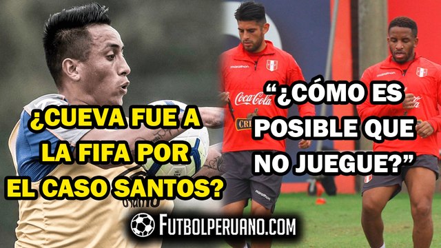 ¿CHRISTIAN CUEVA PIDIÓ A FIFA RESCINDIR CONTRATO CON SANTOS? | FARFÁN HABLÓ SOBRE ZAMBRANO EN BOCA