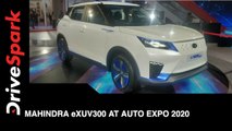 Mahindra eXUV300 at Auto Expo 2020 | Mahindra eXUV300  First Look, Features & More