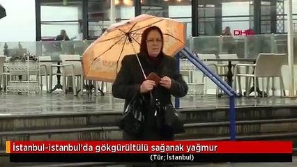 İstanbul-istanbul'da gökgürültülü sağanak yağmur