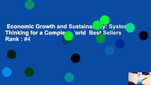 Economic Growth and Sustainability: Systems Thinking for a Complex World  Best Sellers Rank : #4