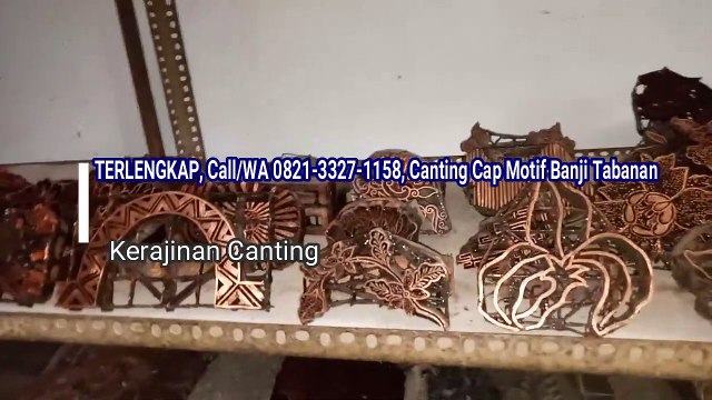 TERBAIK, Call/WA 0821-3327-1158, Canting Cap Kayu Bangli