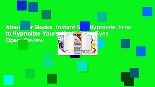 About For Books  Instant Self-Hypnosis: How to Hypnotize Yourself with Your Eyes Open  Review