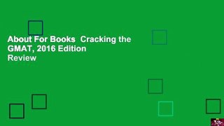 About For Books  Cracking the GMAT, 2016 Edition  Review