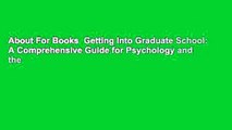 About For Books  Getting Into Graduate School: A Comprehensive Guide for Psychology and the