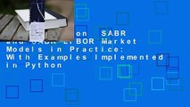 Full Version  SABR and SABR LIBOR Market Models in Practice: With Examples Implemented in Python