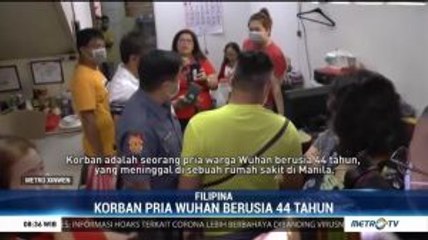 Filipina Umumkan Kematian Pertama Corona di Luar Tiongkok
