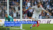 Everything you need to know about the 'Copa del Rey' quarter-finals