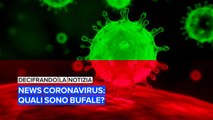 Decifrando la notizia: news coronavirus, quali sono bufale?