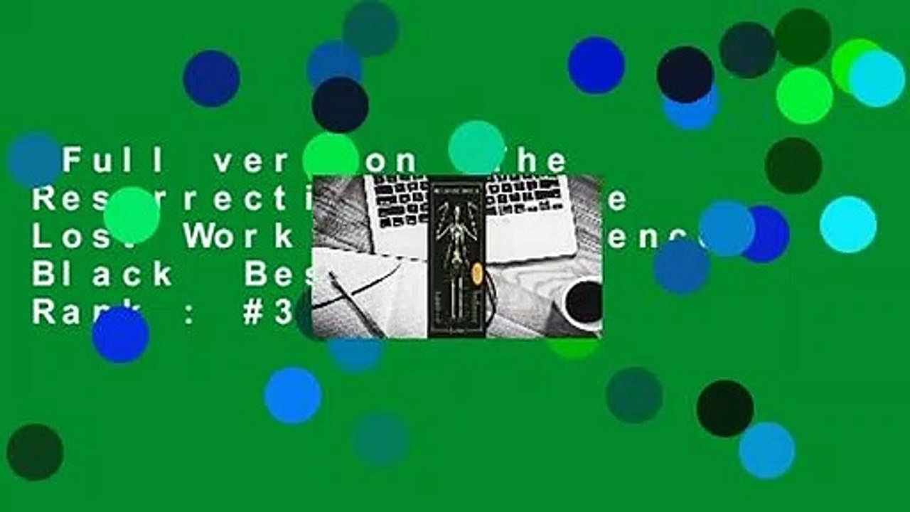 Full version  The Resurrectionist: The Lost Work of Dr. Spencer Black  Best Sellers Rank : #3