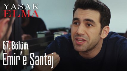 Emir zor durumda - Yasak Elma 67. Bölüm