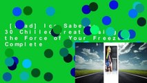 [Read] Ice Sabers: 30 Chilled Treats Using the Force of Your Freezer! Complete