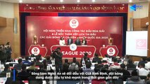 HAGL đại chiến Nam Định và Quảng Ninh ngay trận mở màn Cúp Quốc gia và V.League 2020 | NEXT SPORTS