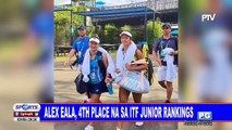 Alex Eala, 4th place na sa ITF Junior rankings