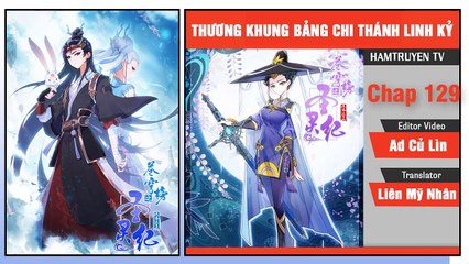 Thương Khung Bảng Chi Thánh Linh Kỷ Chap 129