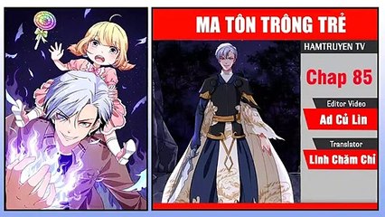 Ma Tôn Trông Trẻ Chap 85