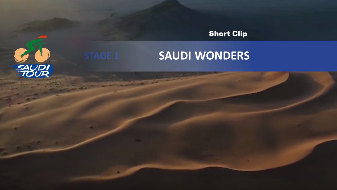 Saudi Tour 2020 - Stage 1 - Saudi wonders