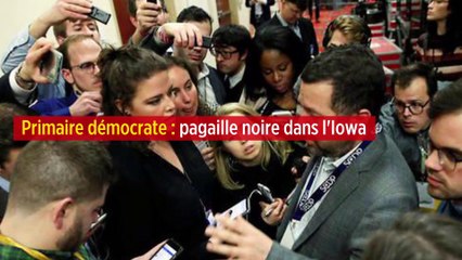 Primaire démocrate : pagaille noire dans l'Iowa