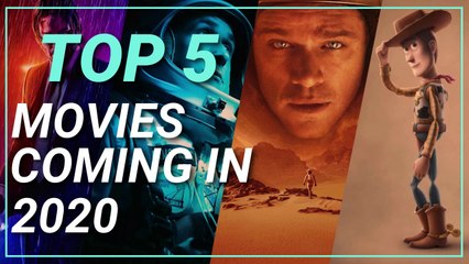 TOP 5 MOVIES COMING IN 2020