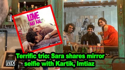 Terrific trio: Sara shares mirror selfie with Kartik, Imtiaz