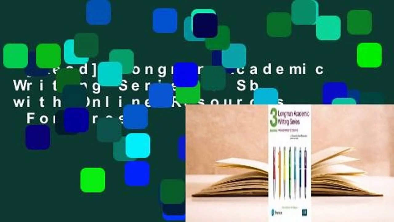[Read] Longman Academic Writing Series 3 Sb with Online Resources  For Free