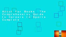 About For Books  The Comprehensive Guide to Careers in Sports Complete