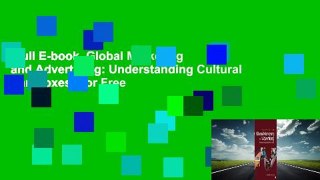 Full E-book  Global Marketing and Advertising: Understanding Cultural Paradoxes  For Free