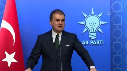 Ömer Çelik: "AB, cazibesini yitirmekte ve dağılma gibi bir tehlikeyle karşı karşıya kalmaktadır"