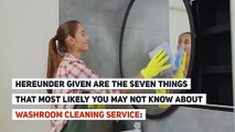 Washroom Cleaning Services 7 Things You Likely Didn’t Know About