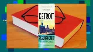 Full Version  Detroit Resurrected: To Bankruptcy and Back Complete