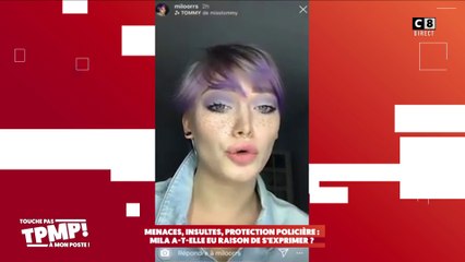 Menaces, insultes, protection policière... Mila a-t-elle eu raison de s'exprimer ?