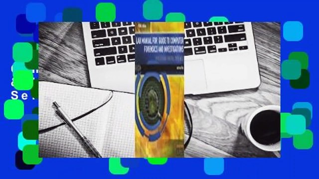 [Read] LM Guide to Computer Forensics & Investigations Best Sellers Rank : #3