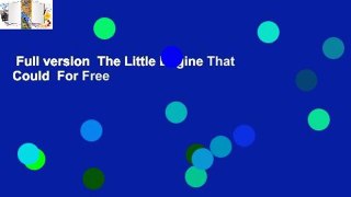 Full version  The Little Engine That Could  For Free