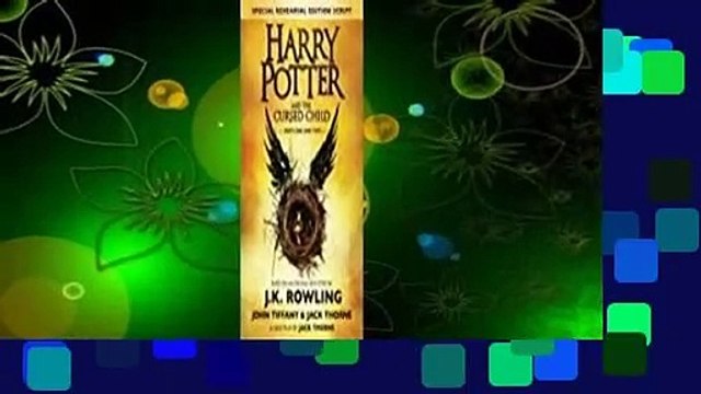 Full version Harry Potter and the Cursed Child, Parts 1 & 2 For Online