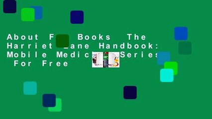 About For Books  The Harriet Lane Handbook: Mobile Medicine Series  For Free