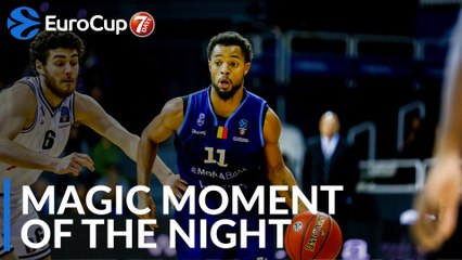 7DAYS Magic Moment of the Night: Clevin Hannah, MoraBanc Andorra