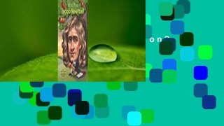 Who Was Isaac Newton?  For Kindle