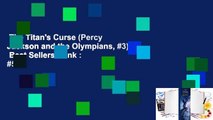 The Titan's Curse (Percy Jackson and the Olympians, #3)  Best Sellers Rank : #5